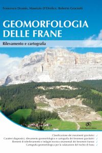 Geomorfologia delle Frane Geomorfologia delle Frane