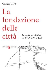 La fondazione delle città